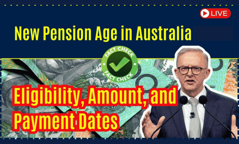 Australia's New Pension Age