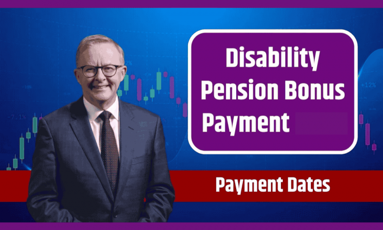 Disability Pension Bonus Payment