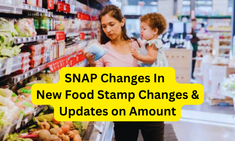 SNAP Changes