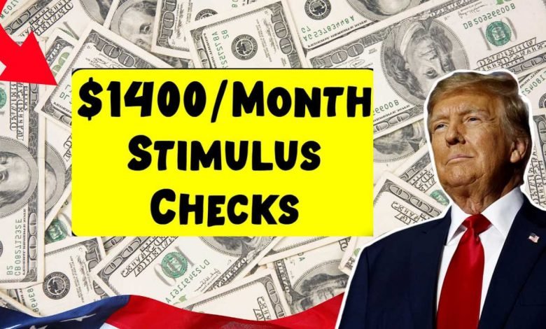 $1400Month Stimulus Checks 2025