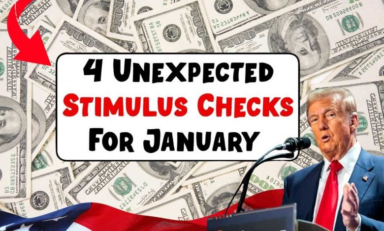 4 Unexpected Stimulus Checks For January 2025