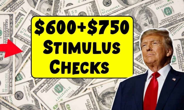 $600+$750 Stimulus Checks 2025